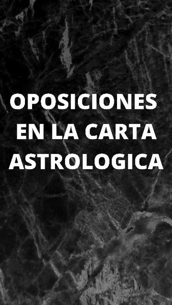 Oposiciones en la Carta Astrológica👽