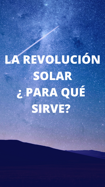 Revolución Solar ¿ Para qué sirve?👽